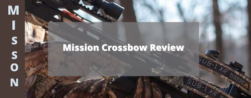 Mission Crossbow Review